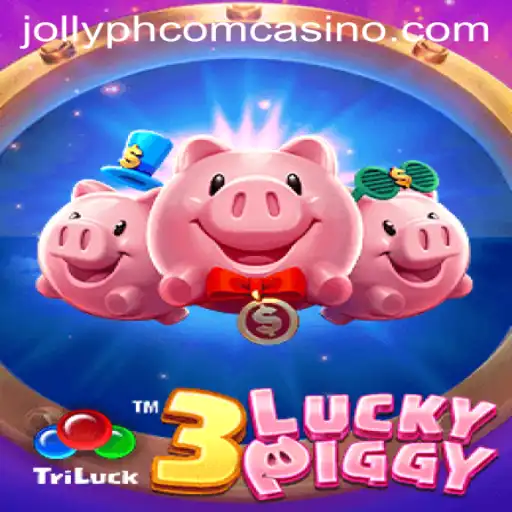 Discover the Excitement of 3LUCKYPIGGY at Jollyph Com Casino