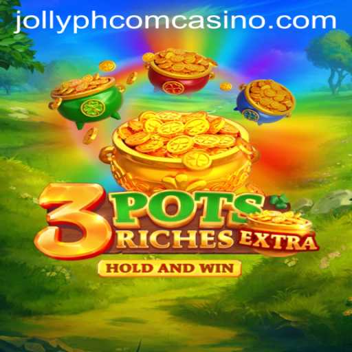 Discover the Thrills of 3potsExtra: A Revolutionary Casino Game at Jollyph Com Casino