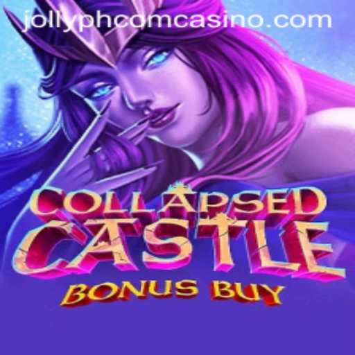 Explore the Exciting World of CollapsedCastleBonusBuy at Jollyph Com Casino