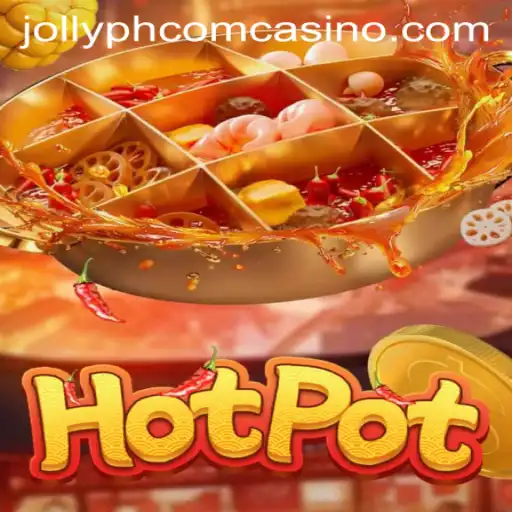 Discover the Thrilling World of Hotpot: A Casino Game at Jollyph com