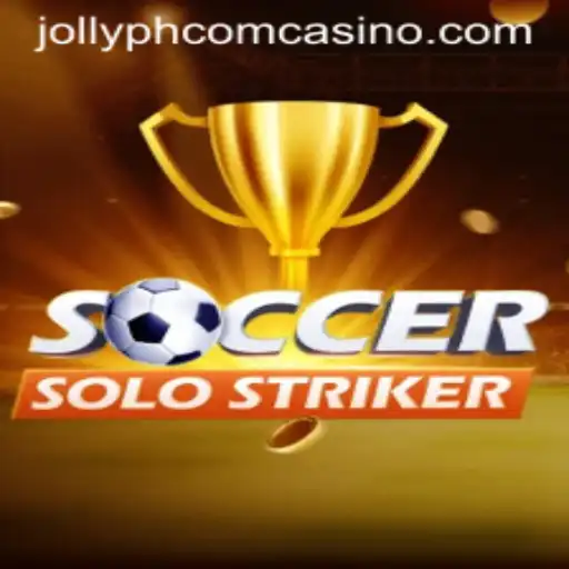 The Thrilling World of SoccerSoloStriker in the Era of jollyph com casino