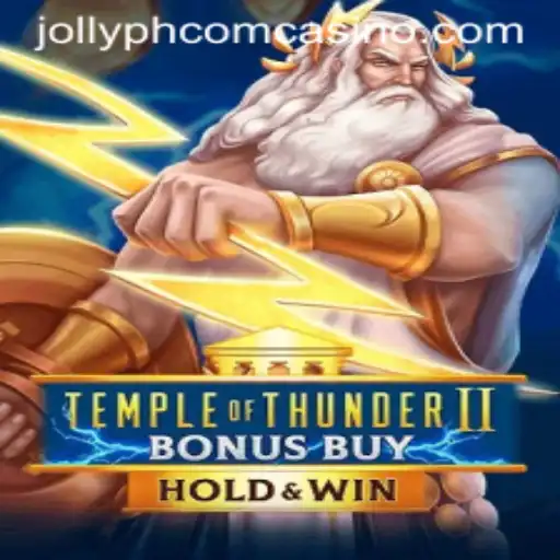 Exploring the Thrills of Temple of Thunder II Bonus Buy at Jollyph Com Casino