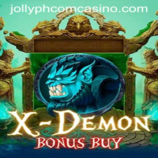 Exploring the Thrills of XDemonBonusBuy at Jollyph Com Casino